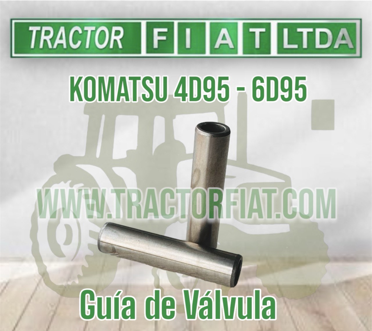 GUIAS DE VALVULA  - MOTOR KOMATSU 6D95/4D95