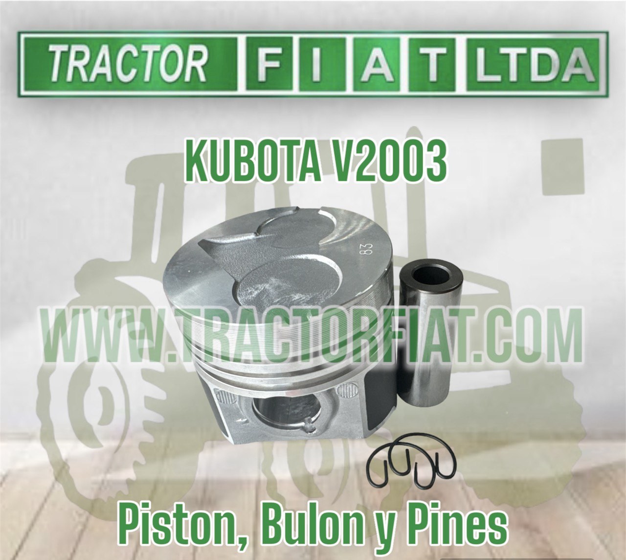PISTON 83mm (PLANO), BULON Y PINES - MOTOR KUBOTA V2003