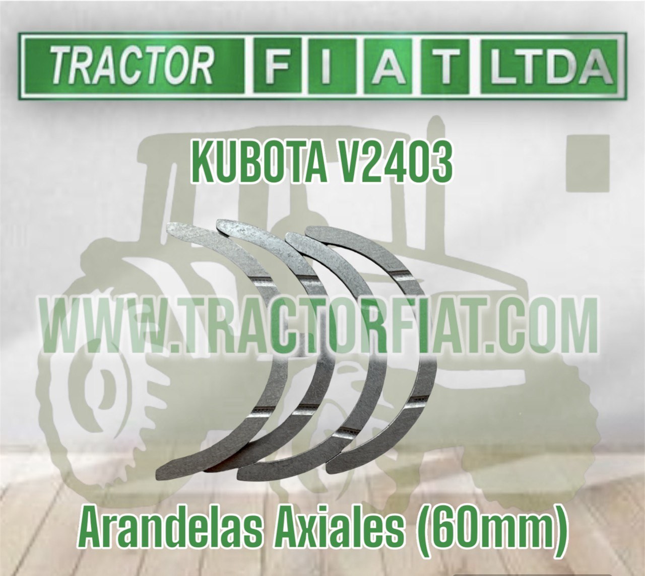 ARANDELAS AXIALES-MOTOR KUBOTA V2403
