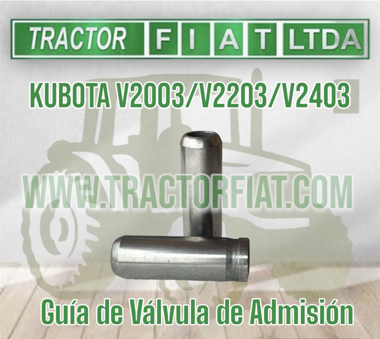 GUIA DE ADMISION MOTOR KUBOTA V2403/ V2203 /V2003