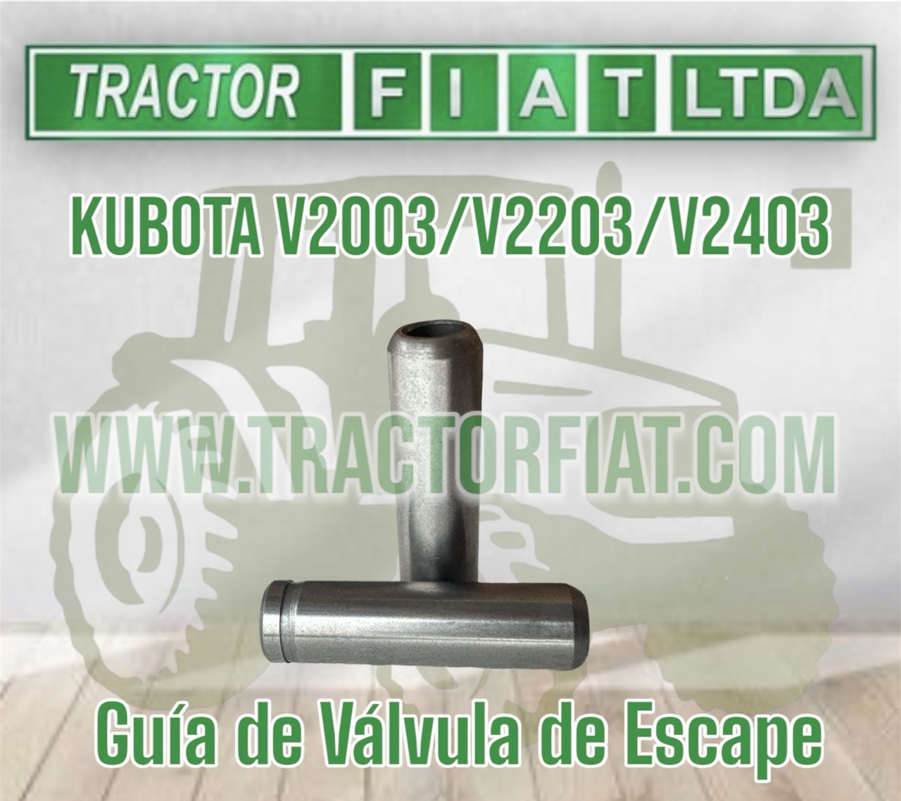 GUIA DE ESCAPE- MOTOR KUBOTA V2003 / V2203 /V2403