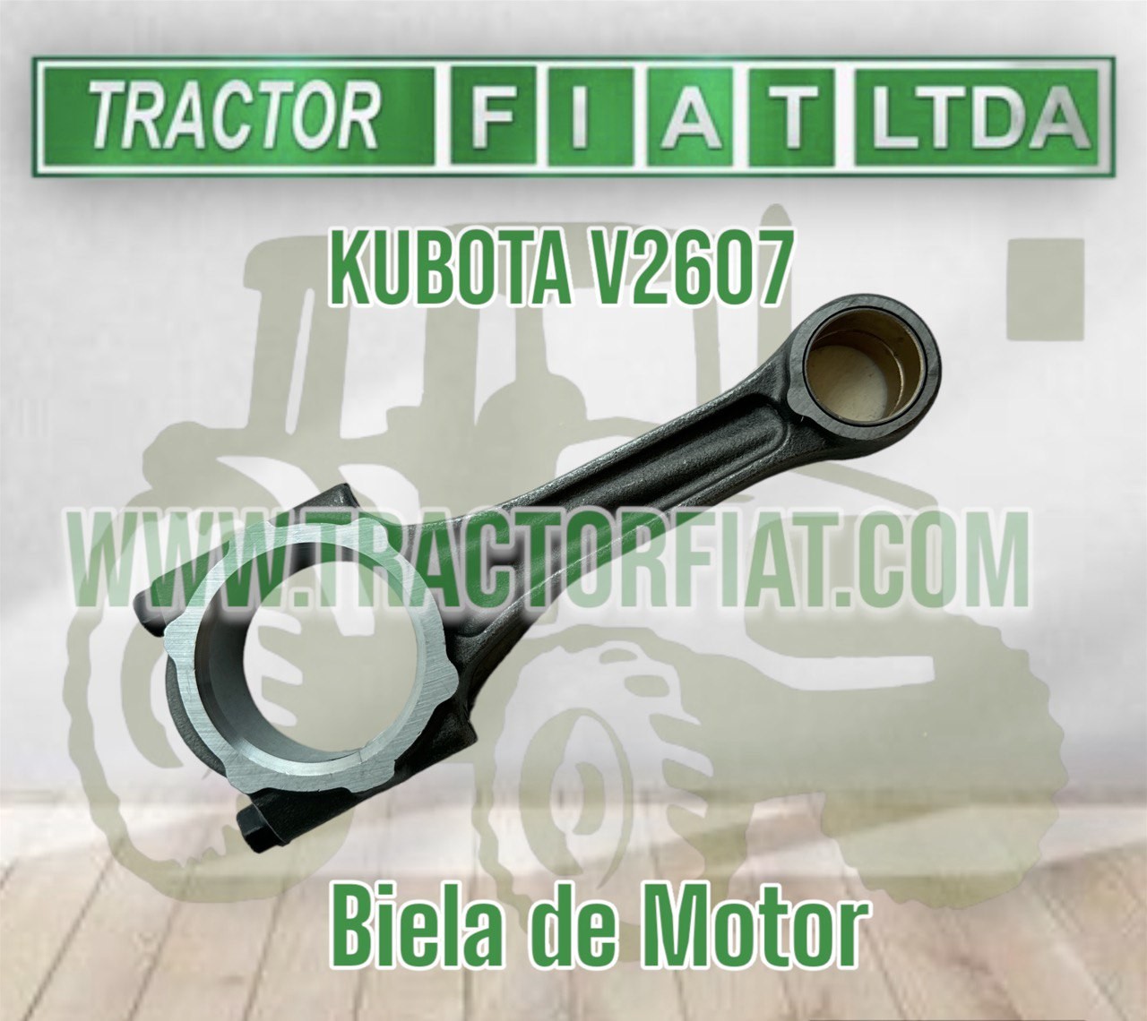 BIELA DE MOTOR -  KUBOTA V2607