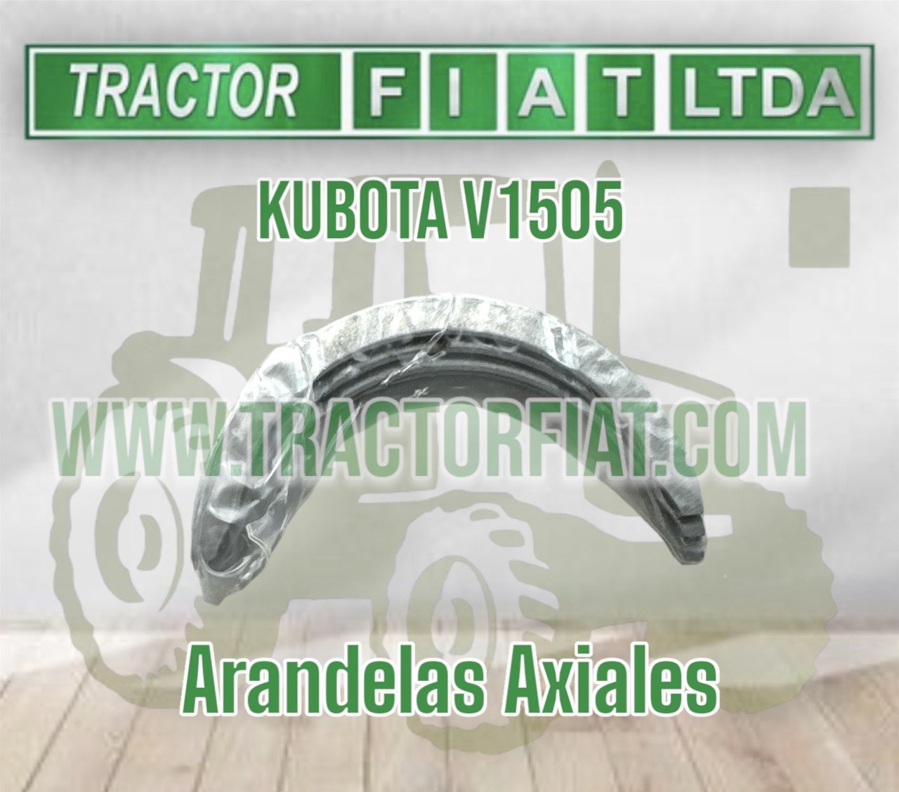 ARANDELAS AXIALES- MOTOR KUBOTA V1505