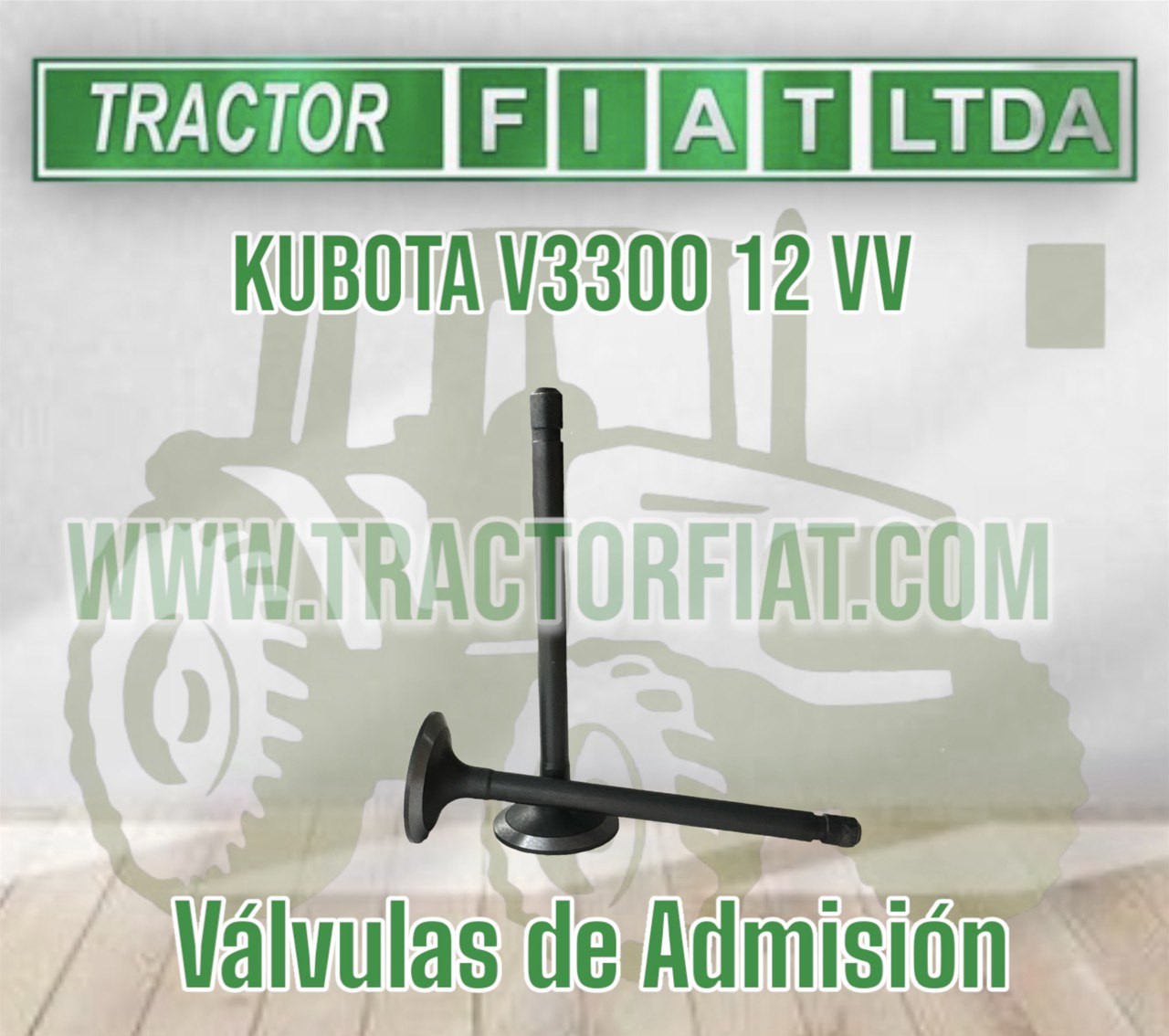 VALVULA ADMISION -MOTOR KUBOTA V3300  12 VALVULAS