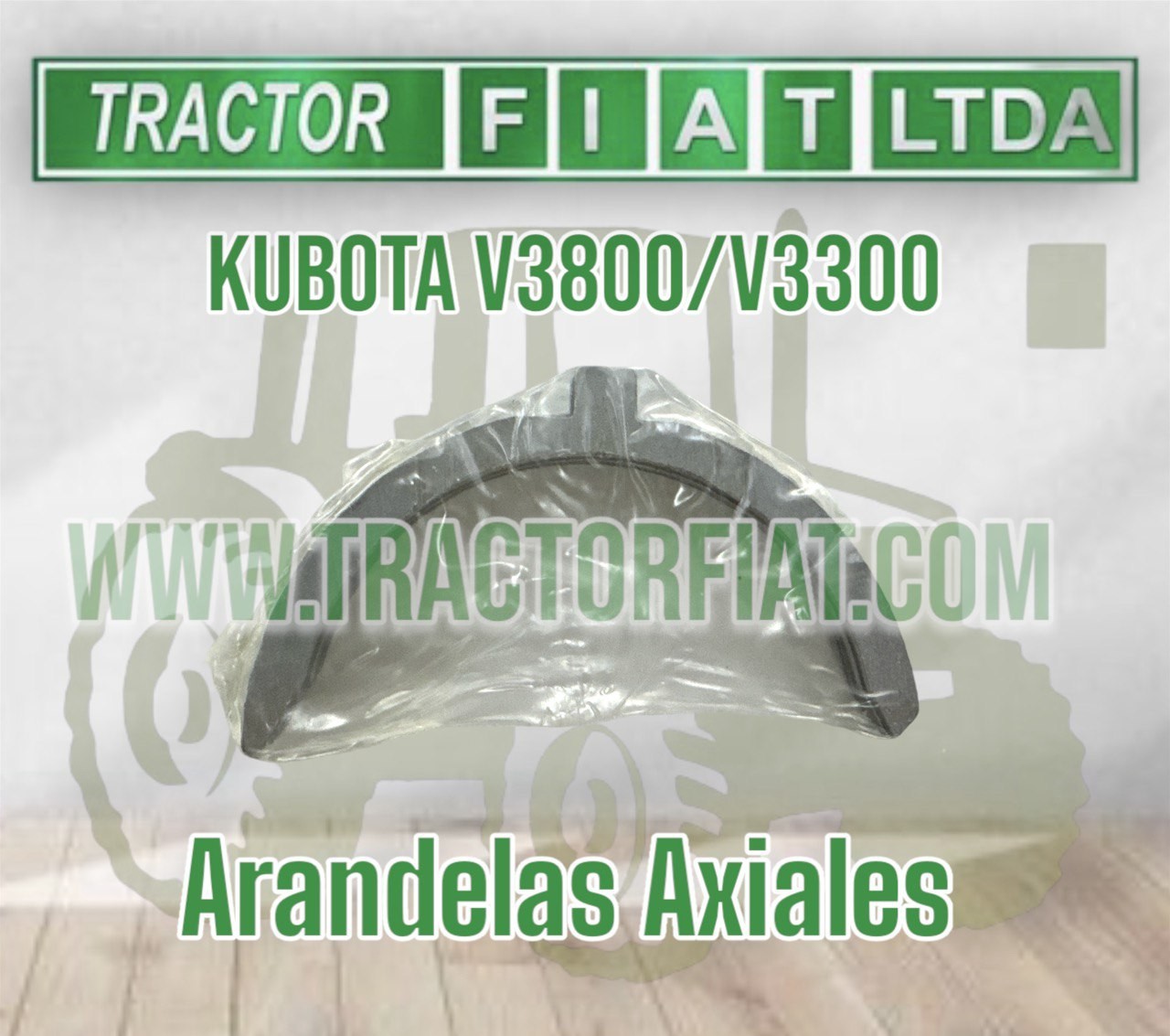 ARANDELAS AXIALES -MOTOR KUBOTA V3800 / V3300